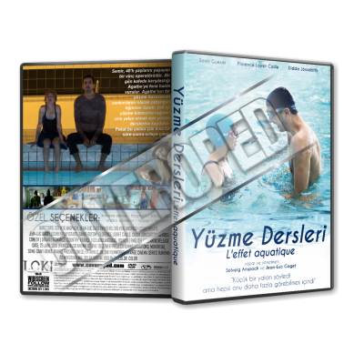 Yüzme Dersleri - L'effet aquatique 2016 Türkçe Dvd Cover Tasarımı